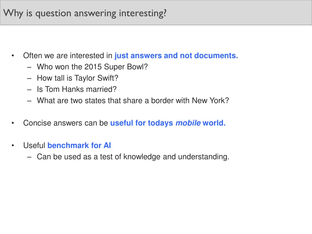 why is question answering interesting