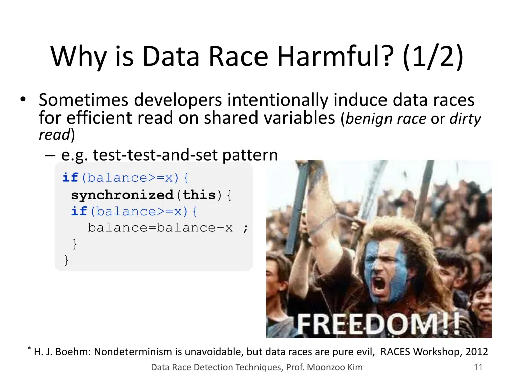 why is data race harmful 1 2