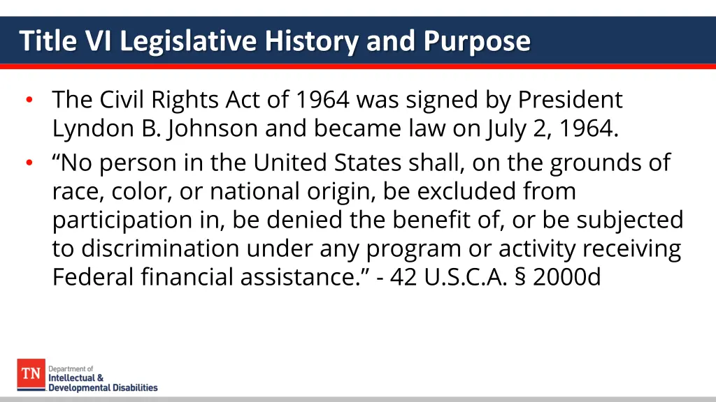 title vi legislative history and purpose