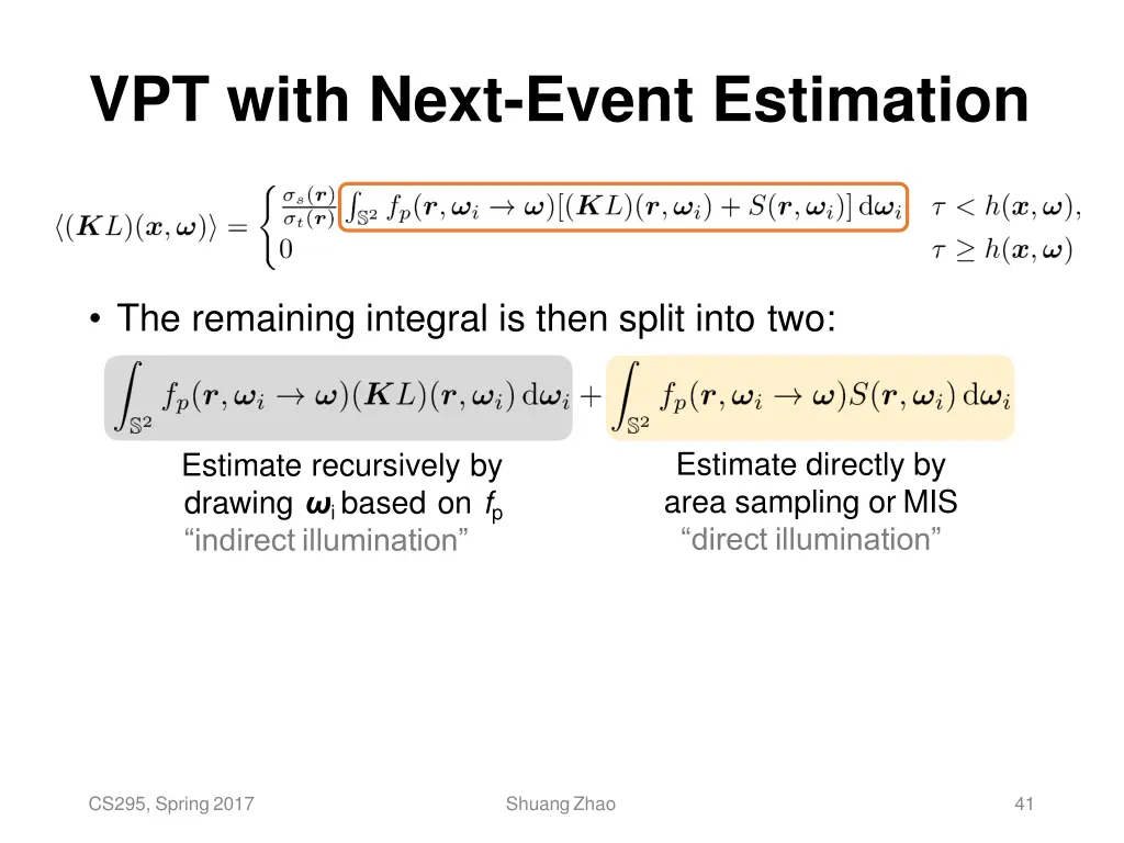 vpt with next event estimation 1