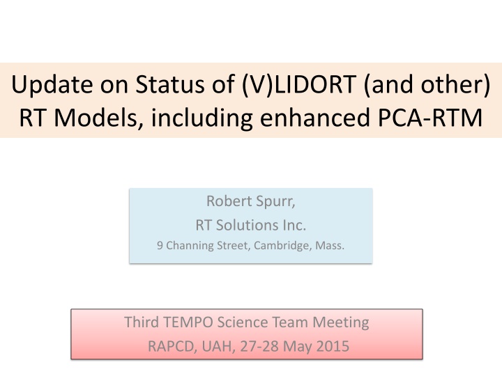 update on status of v lidort and other rt models