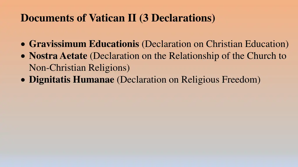 documents of vatican ii 3 declarations