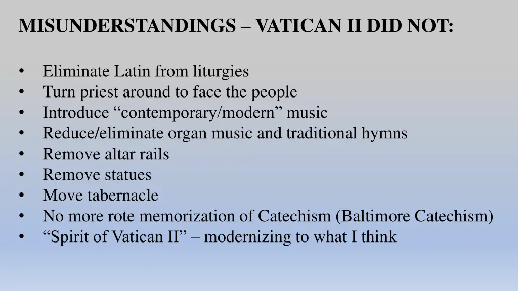 misunderstandings vatican ii did not