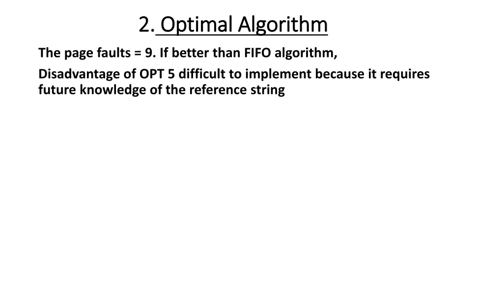 2 2 optimal algorithm optimal algorithm 1