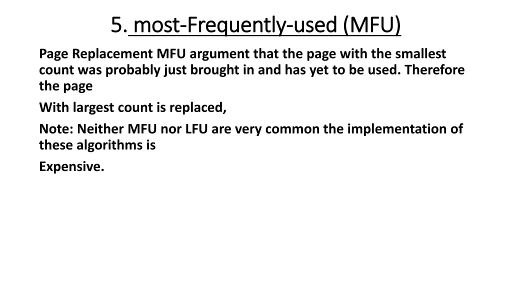 5 5 most most frequently frequently used mfu