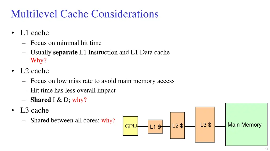 multilevel cache considerations