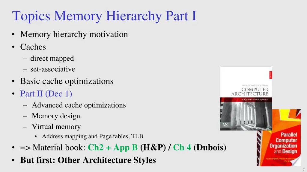 topics memory hierarchy part i