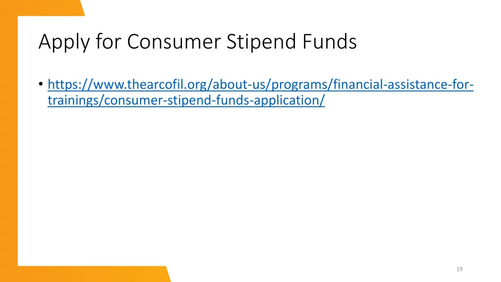 apply for consumer stipend funds