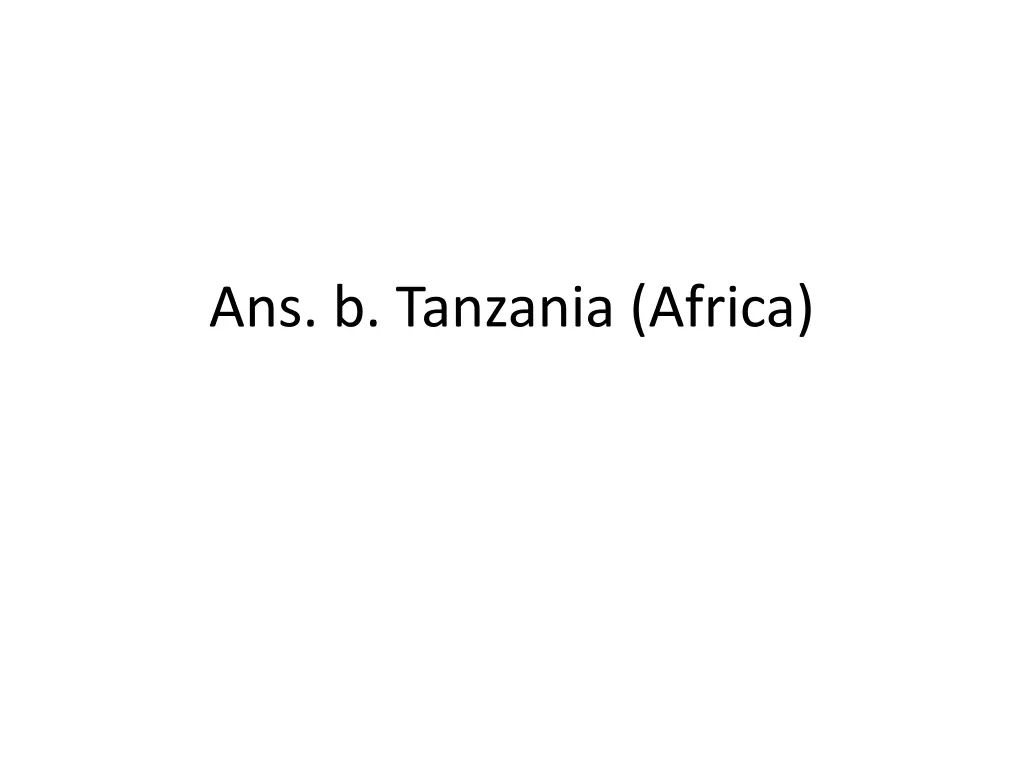 ans b tanzania africa