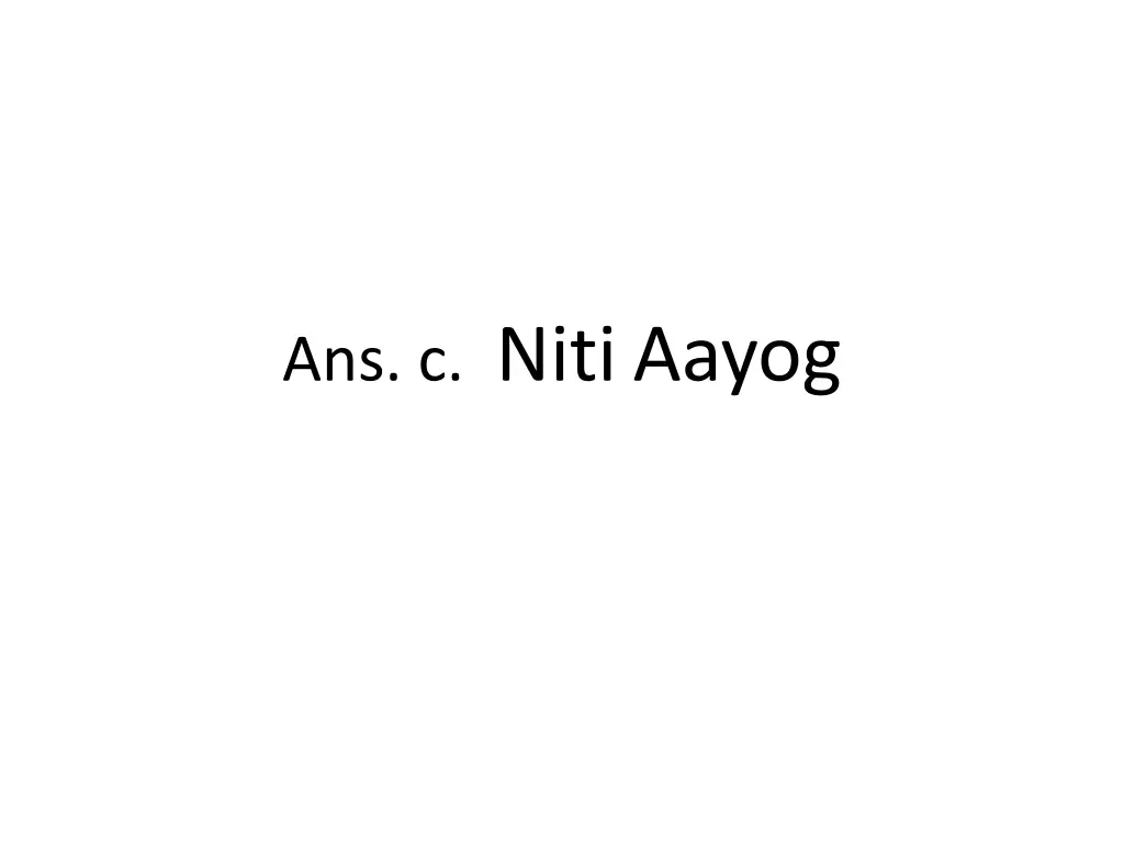 ans c nitiaayog