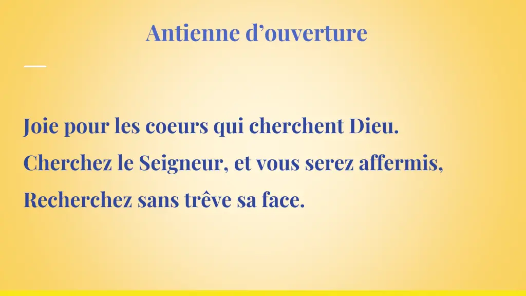 antienne d ouverture