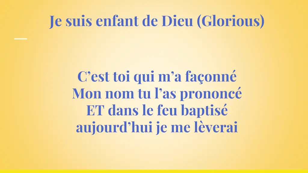 je suis enfant de dieu glorious 1