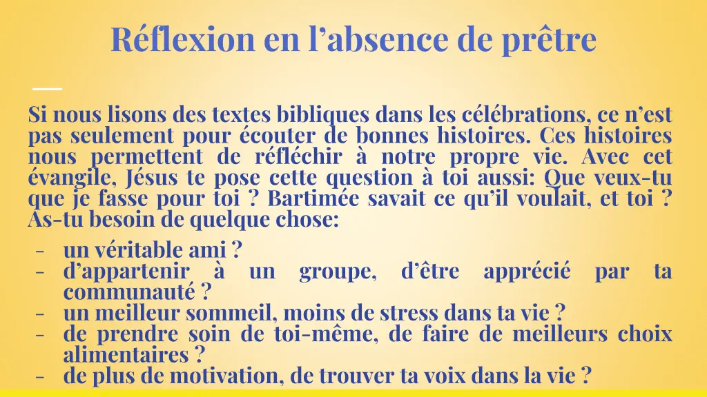 r flexion en l absence de pr tre 1