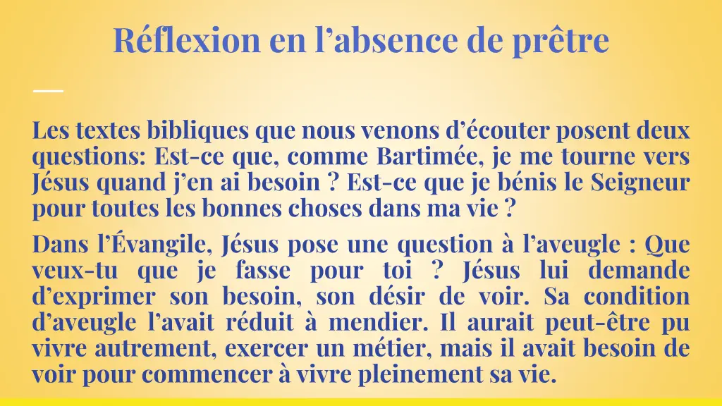 r flexion en l absence de pr tre