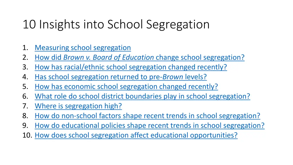 10 insights into school segregation