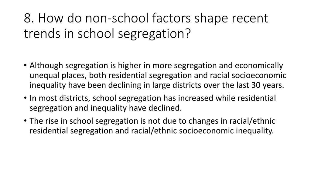 8 how do non school factors shape recent trends