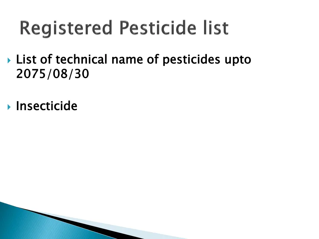 list of technical name of pesticides 2075 08 30