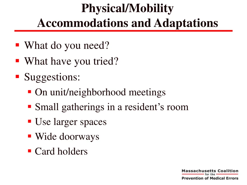 physical mobility accommodations and adaptations