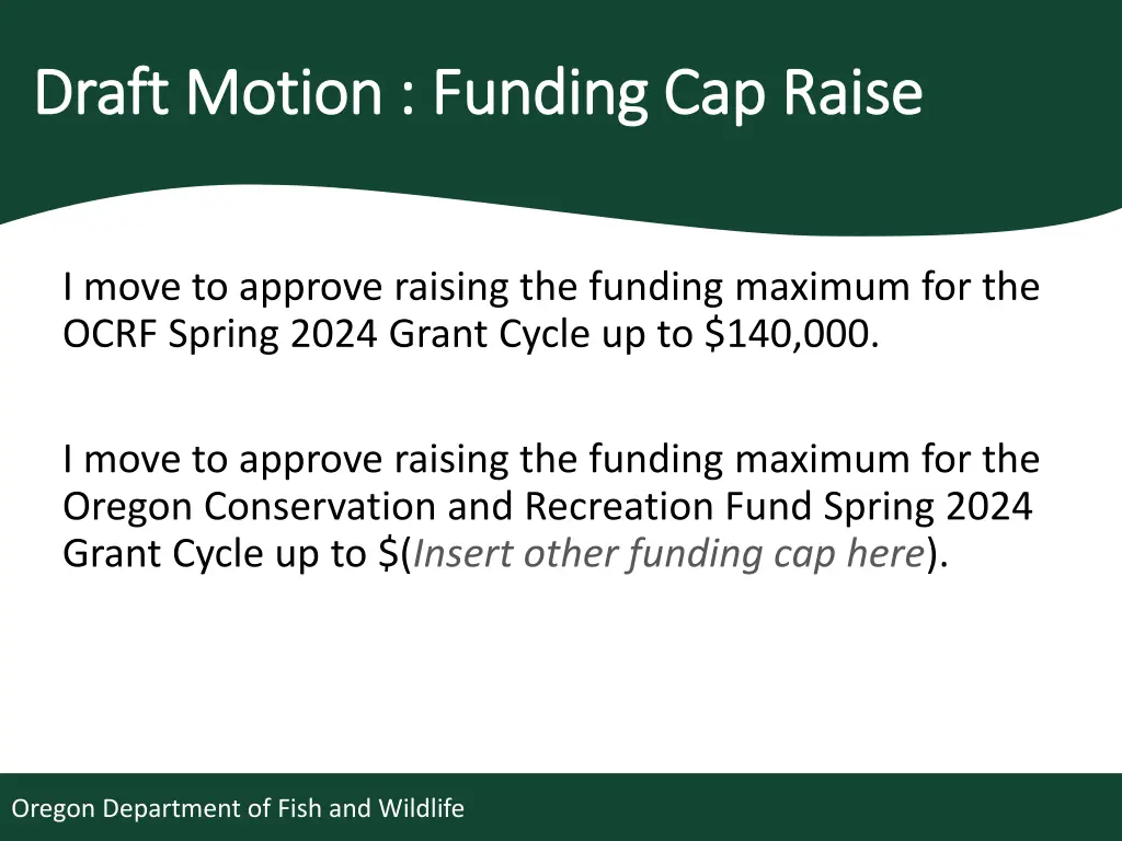 draft motion funding cap raise draft motion