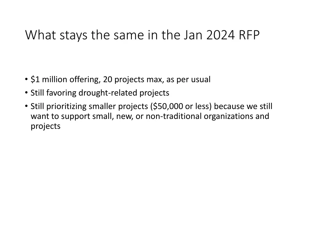 what stays the same in the jan 2024 rfp