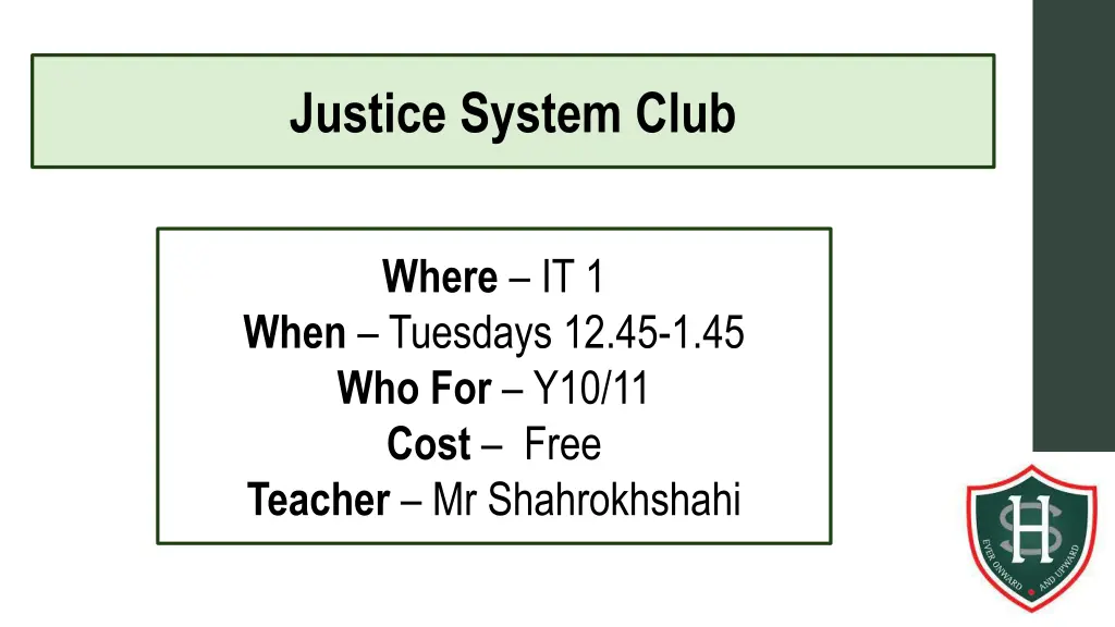 justice system club