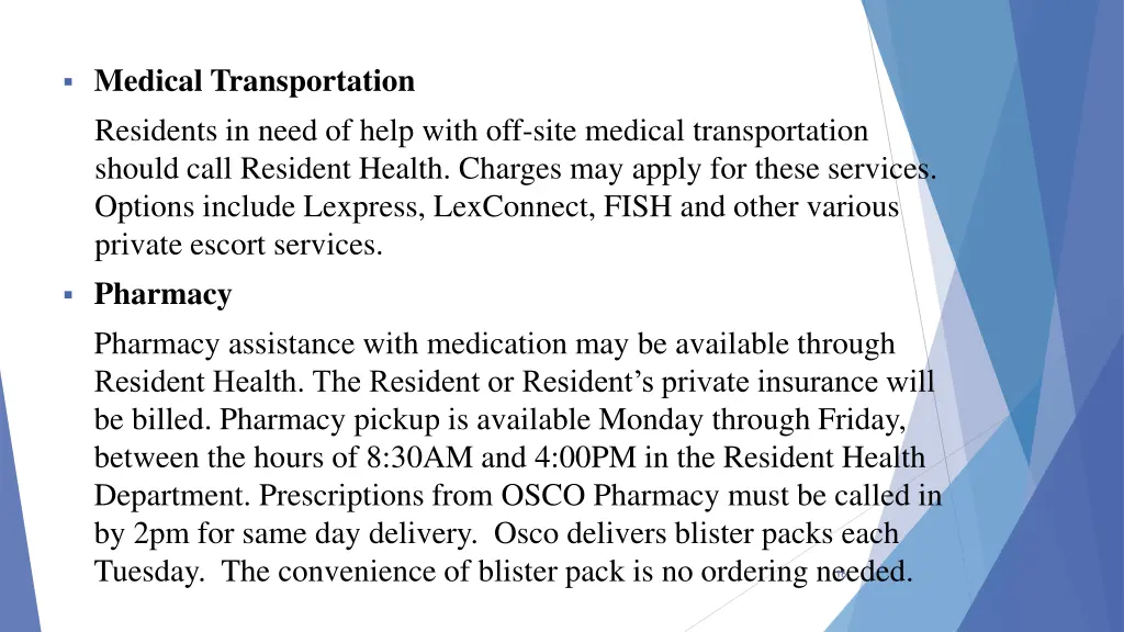 medical transportation residents in need of help