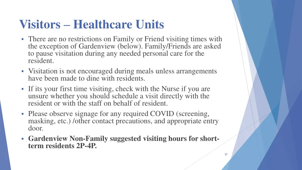 visitors healthcare units