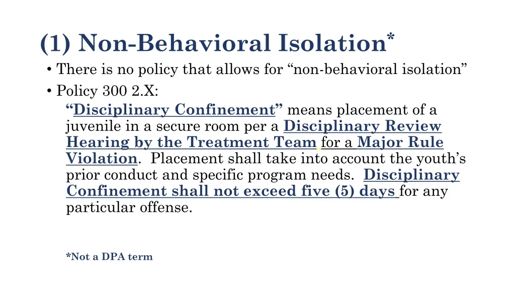 1 non behavioral isolation there is no policy