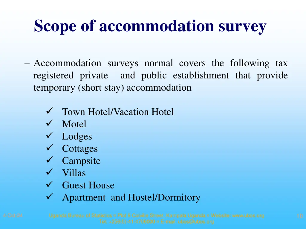 scope of accommodation survey