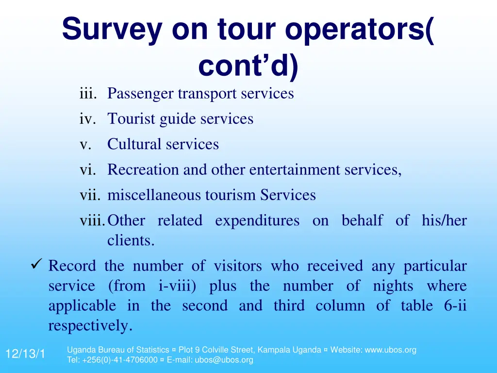 survey on tour operators cont d iii passenger