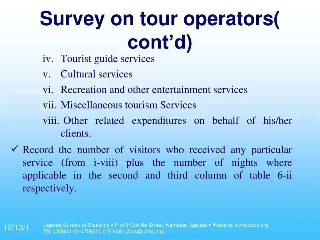 survey on tour operators cont d iv tourist guide