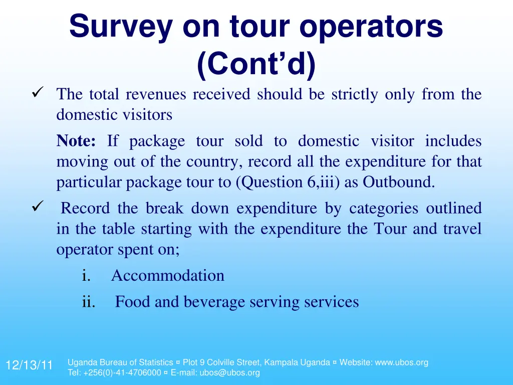 survey on tour operators cont d the total