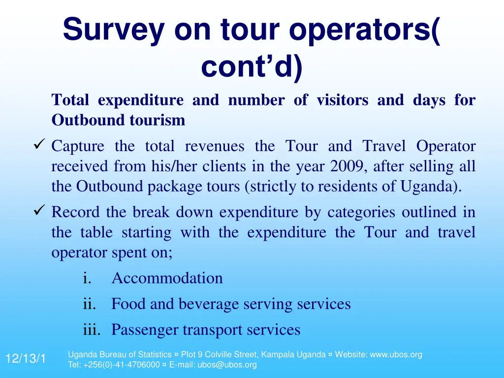 survey on tour operators cont d total expenditure