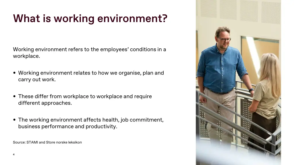 what is working environment