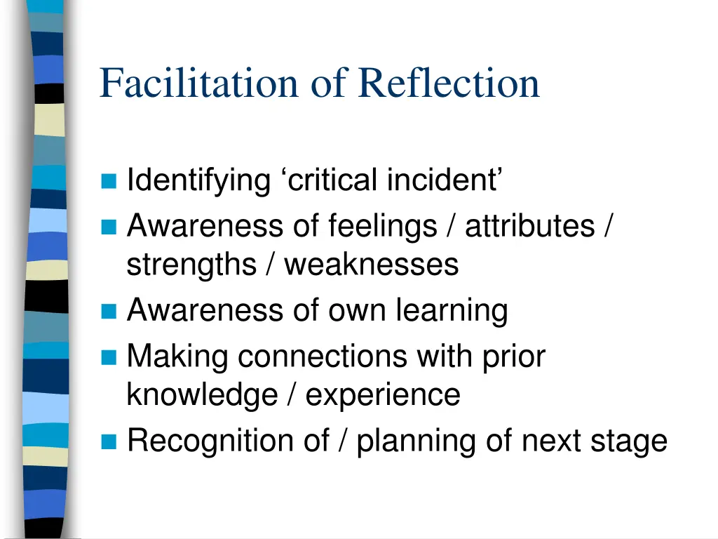 facilitation of reflection