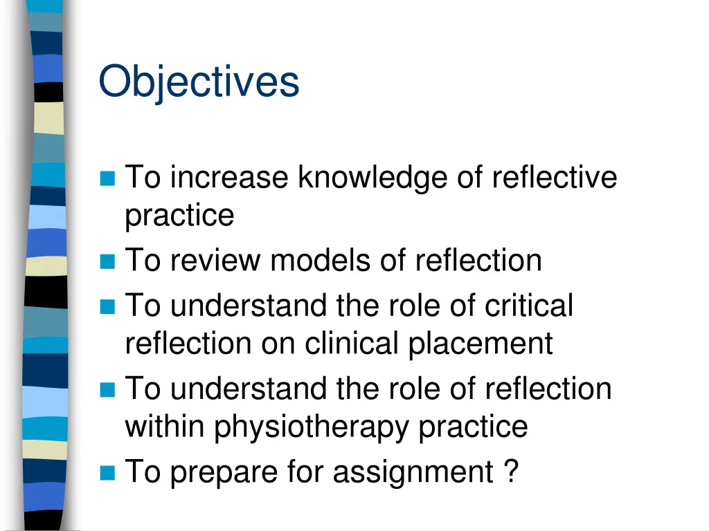 objectives