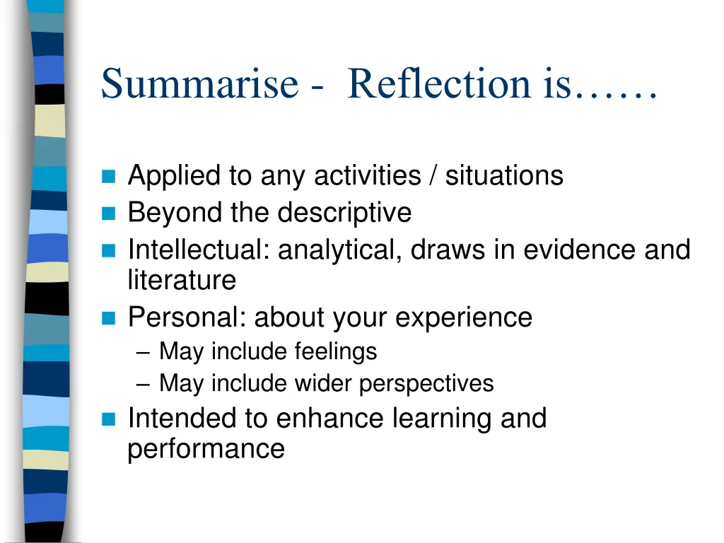 summarise reflection is