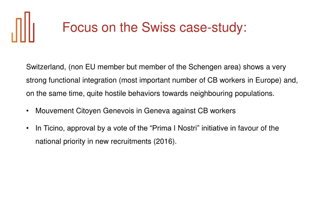 focus on the swiss case study