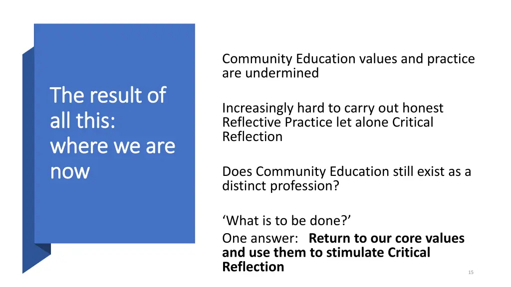 community education values and practice