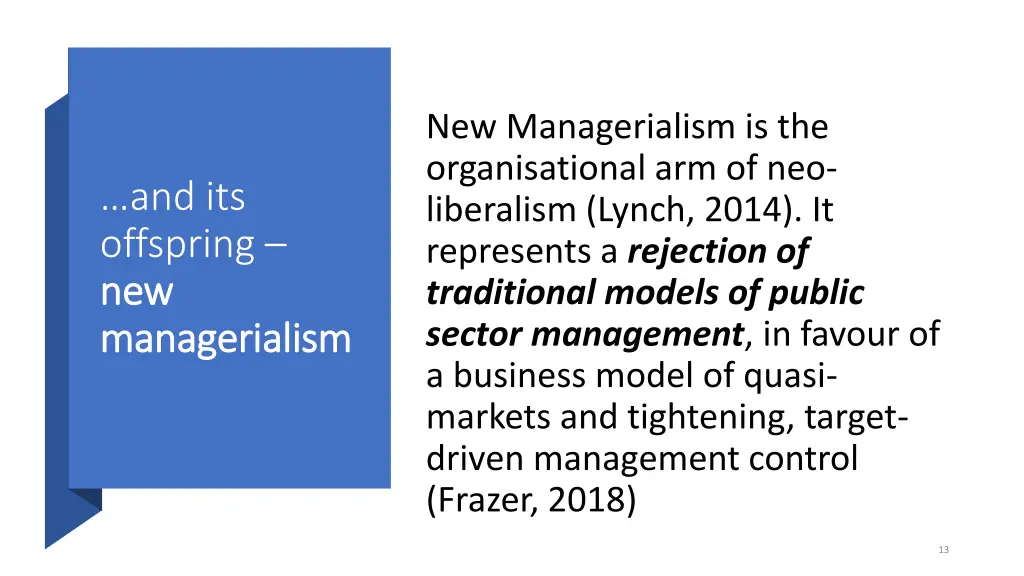 new managerialism is the organisational