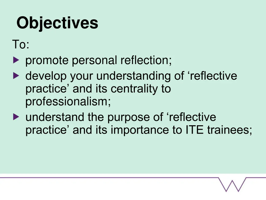 objectives to promote personal reflection develop