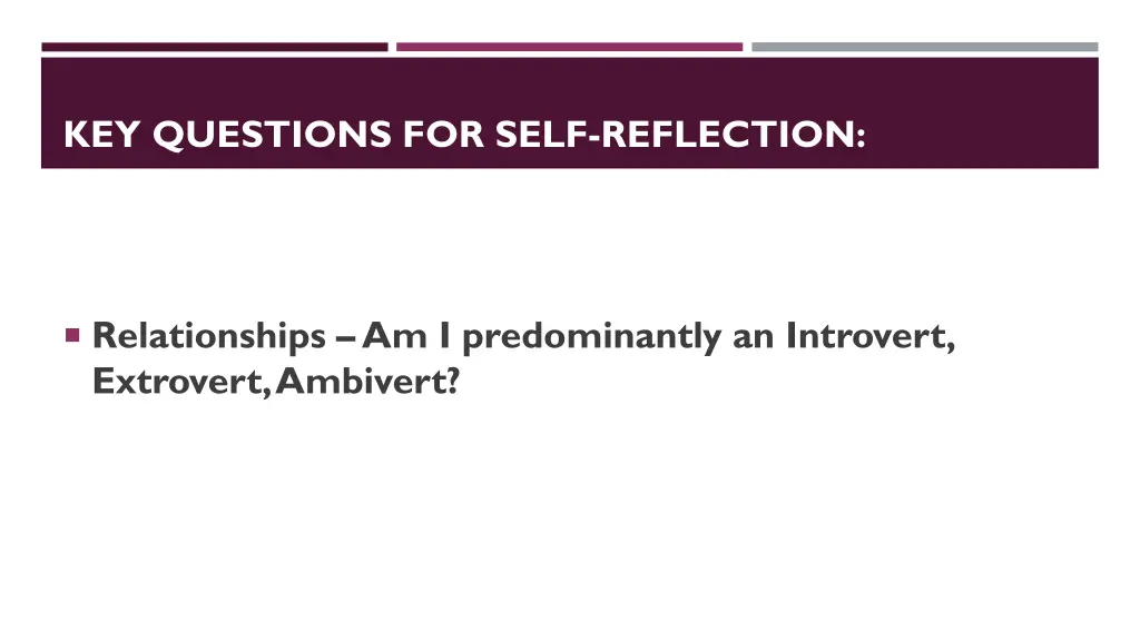 key questions for self reflection 7