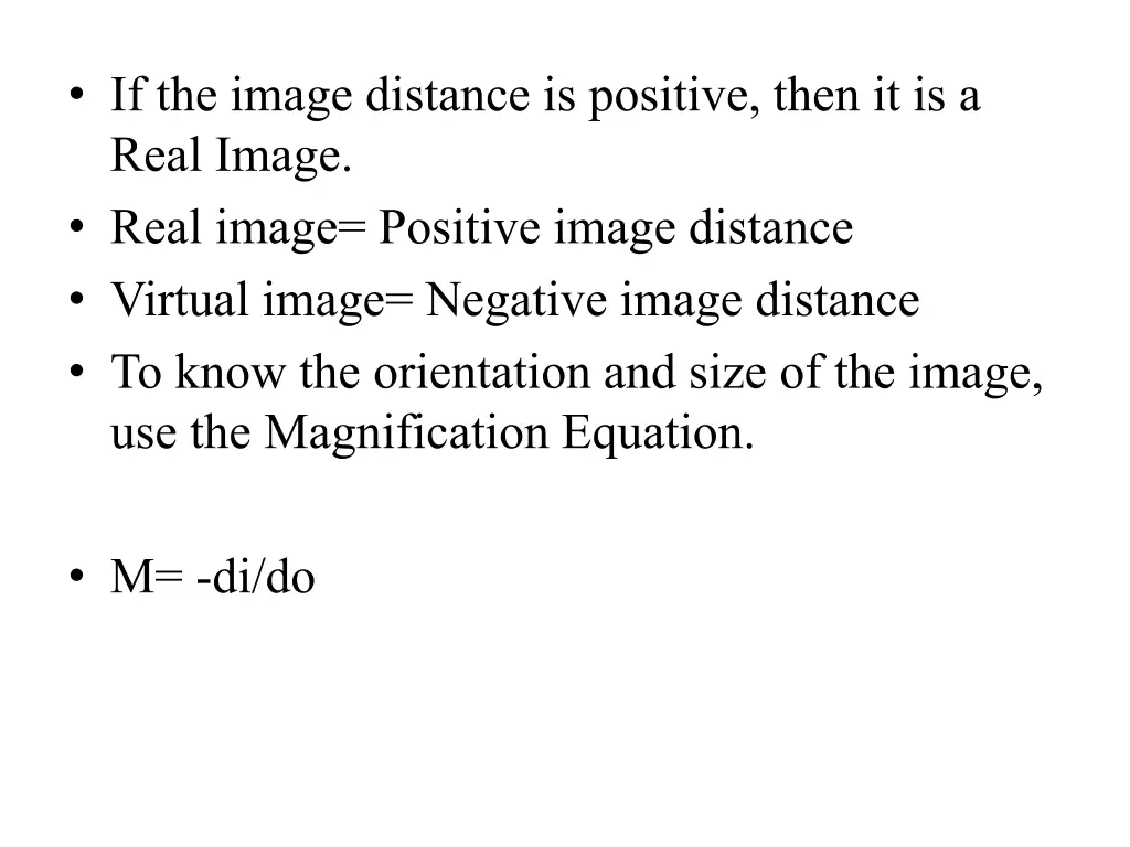 if the image distance is positive then