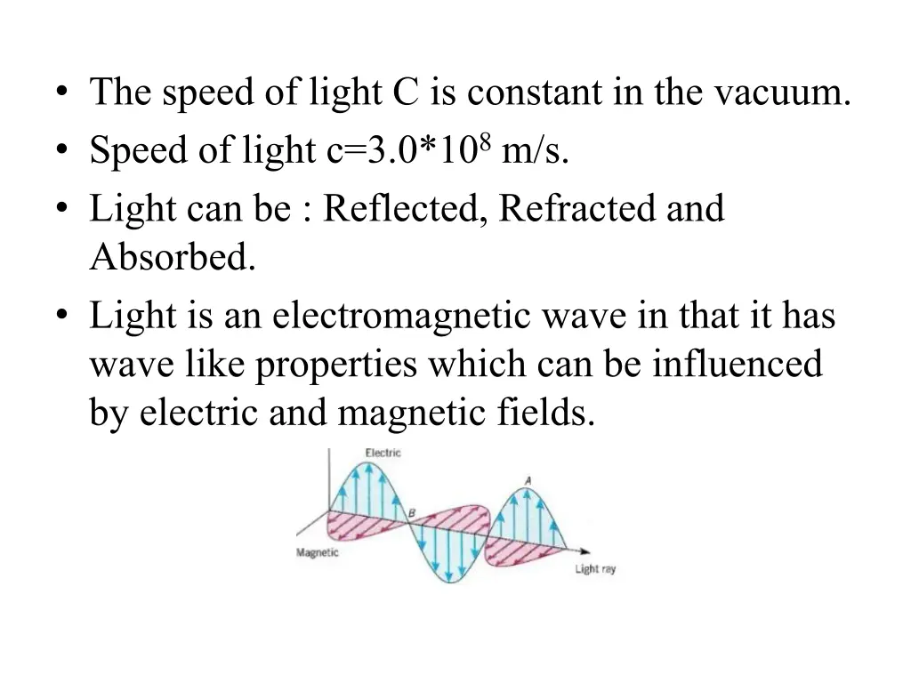 the speed of light c is constant in the vacuum