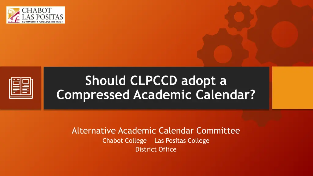 should clpccd adopt a compressed academic calendar 1