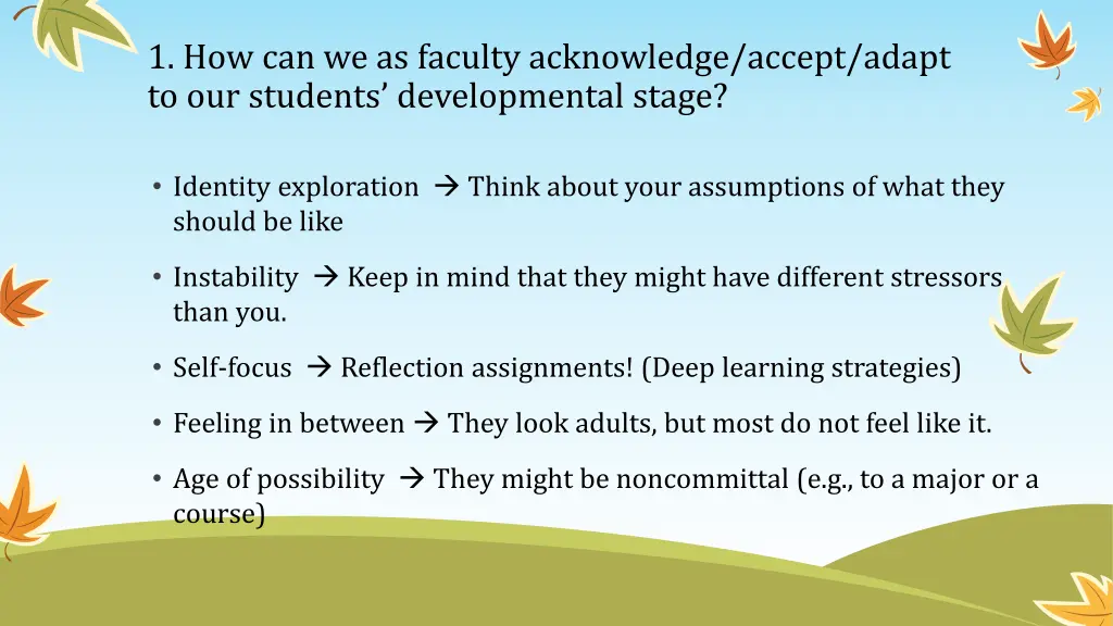 1 how can we as faculty acknowledge accept adapt