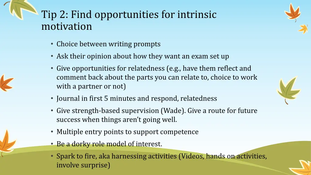 tip 2 find opportunities for intrinsic motivation