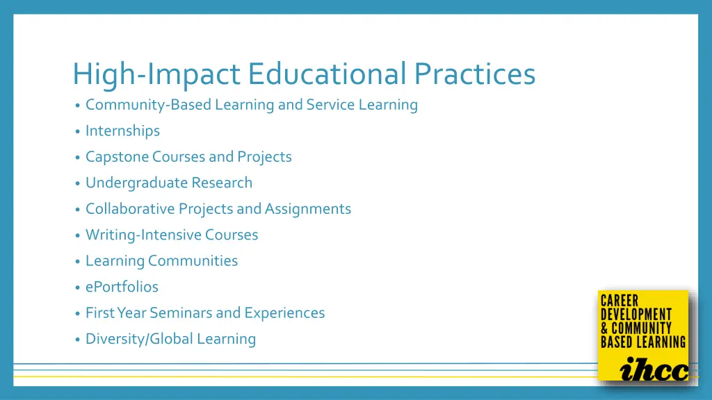 high impact educational practices community based