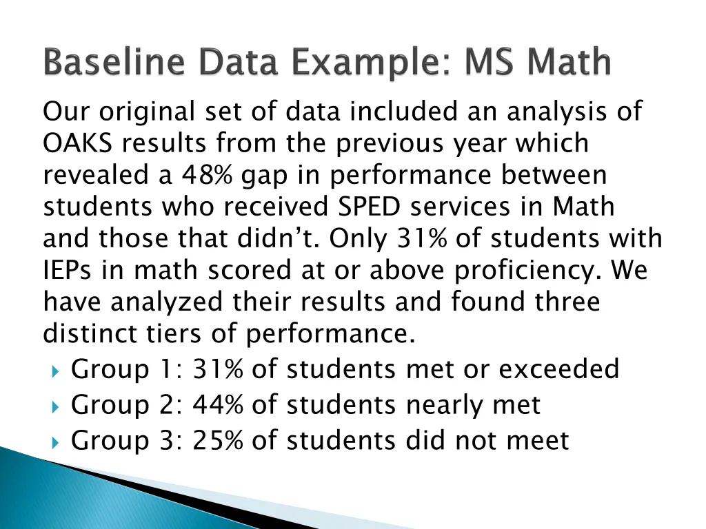 our original set of data included an analysis