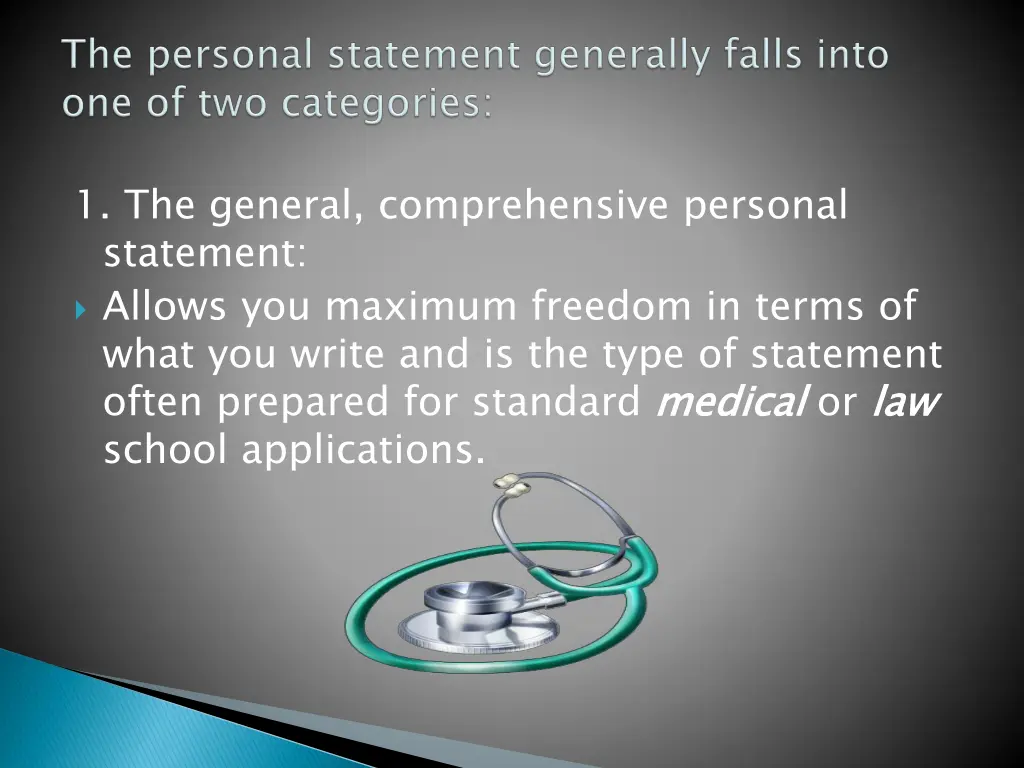 1 the general comprehensive personal statement